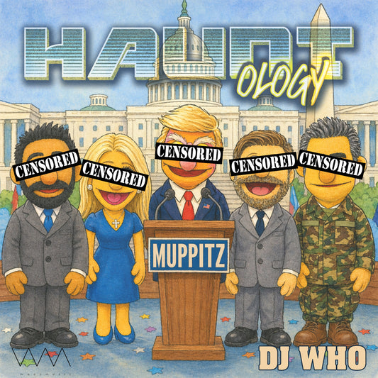 DJ Who & Hauntology - Muppitz (Digital)