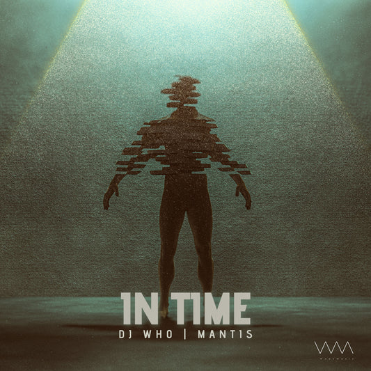 DJ Who & Mantis - In Time (Digital)