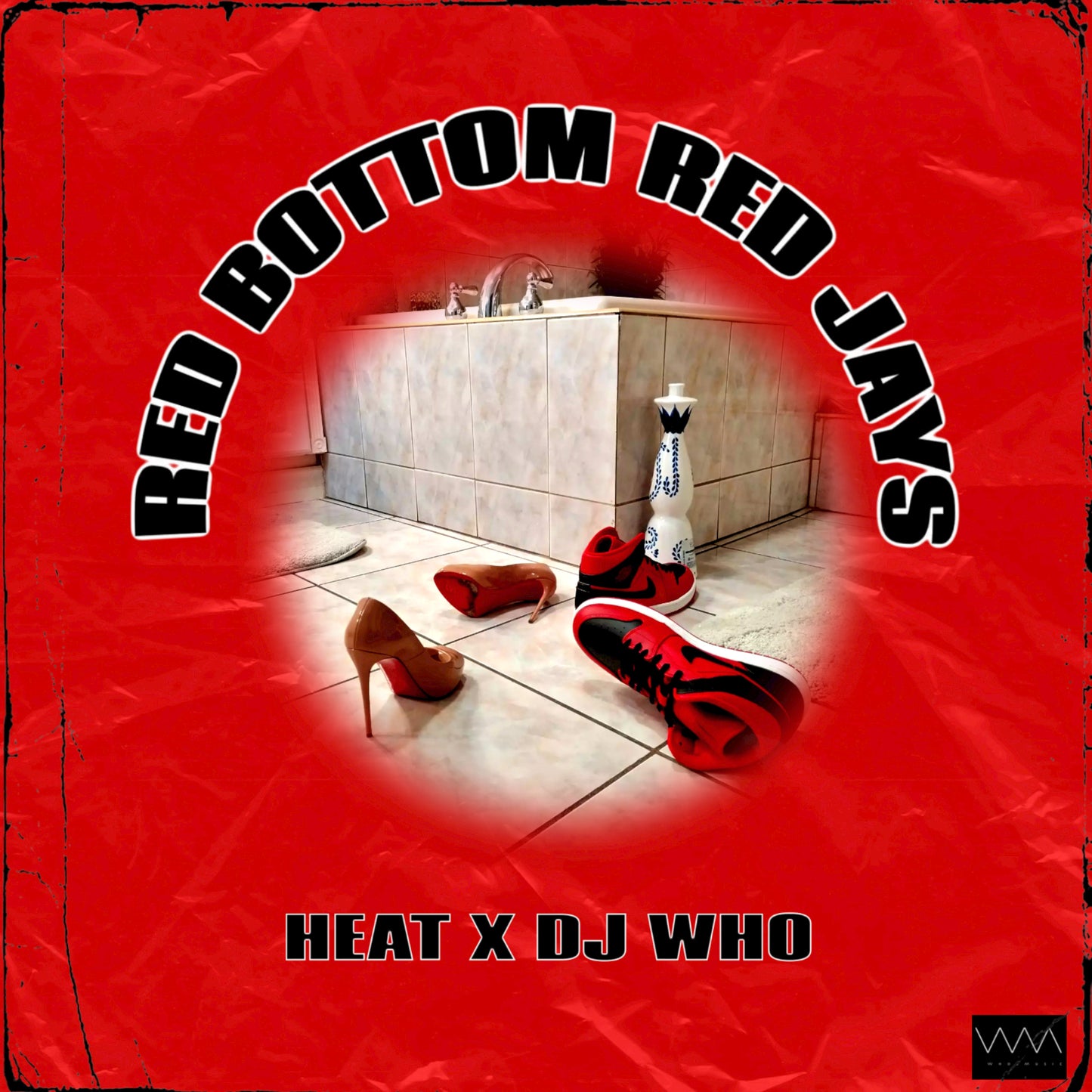 Heat & DJ Who - Red Bottom Red Jays (Digital)