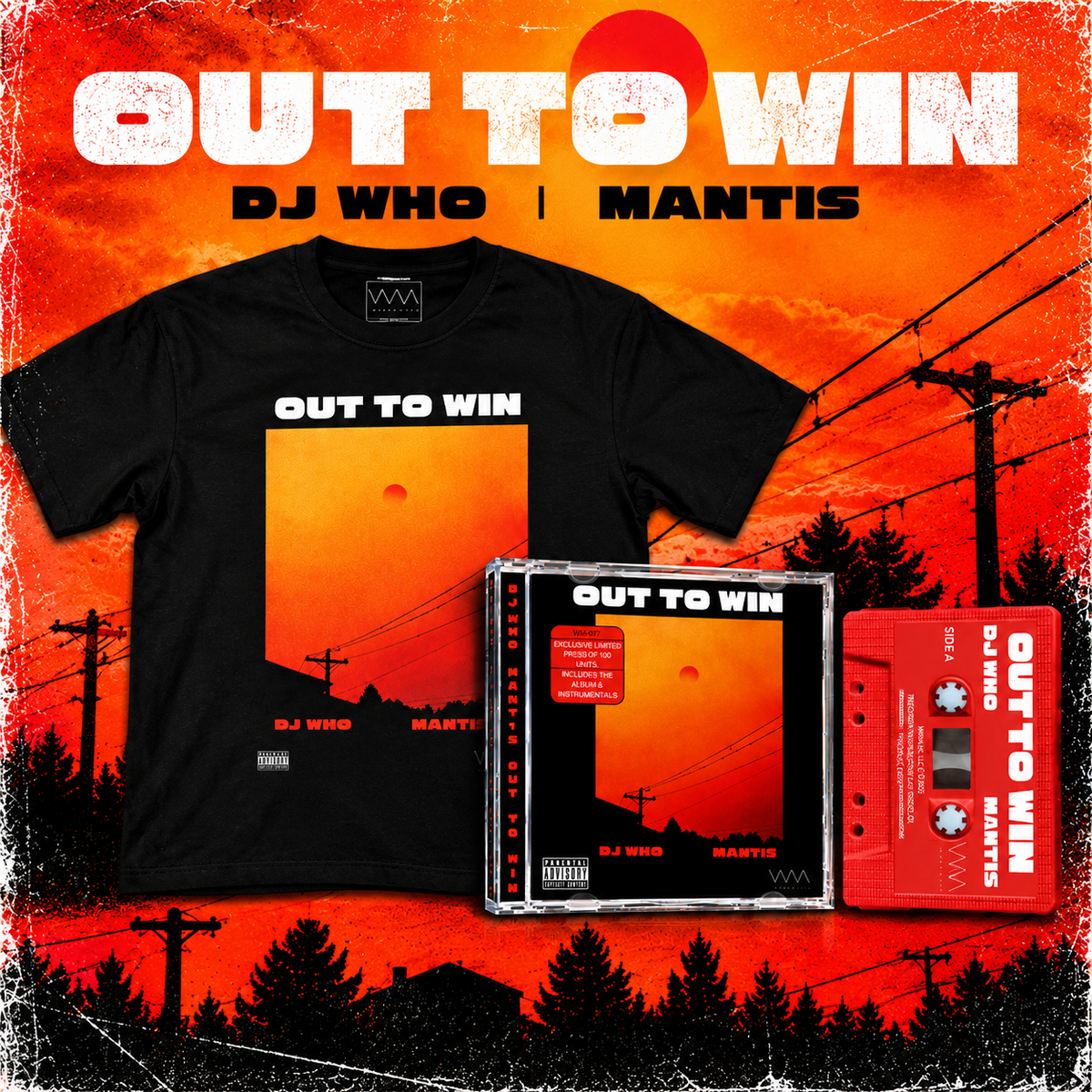 Out To Win - DJ Who & Mantis (T-Shirt + CD + Cassette + Digital Album)