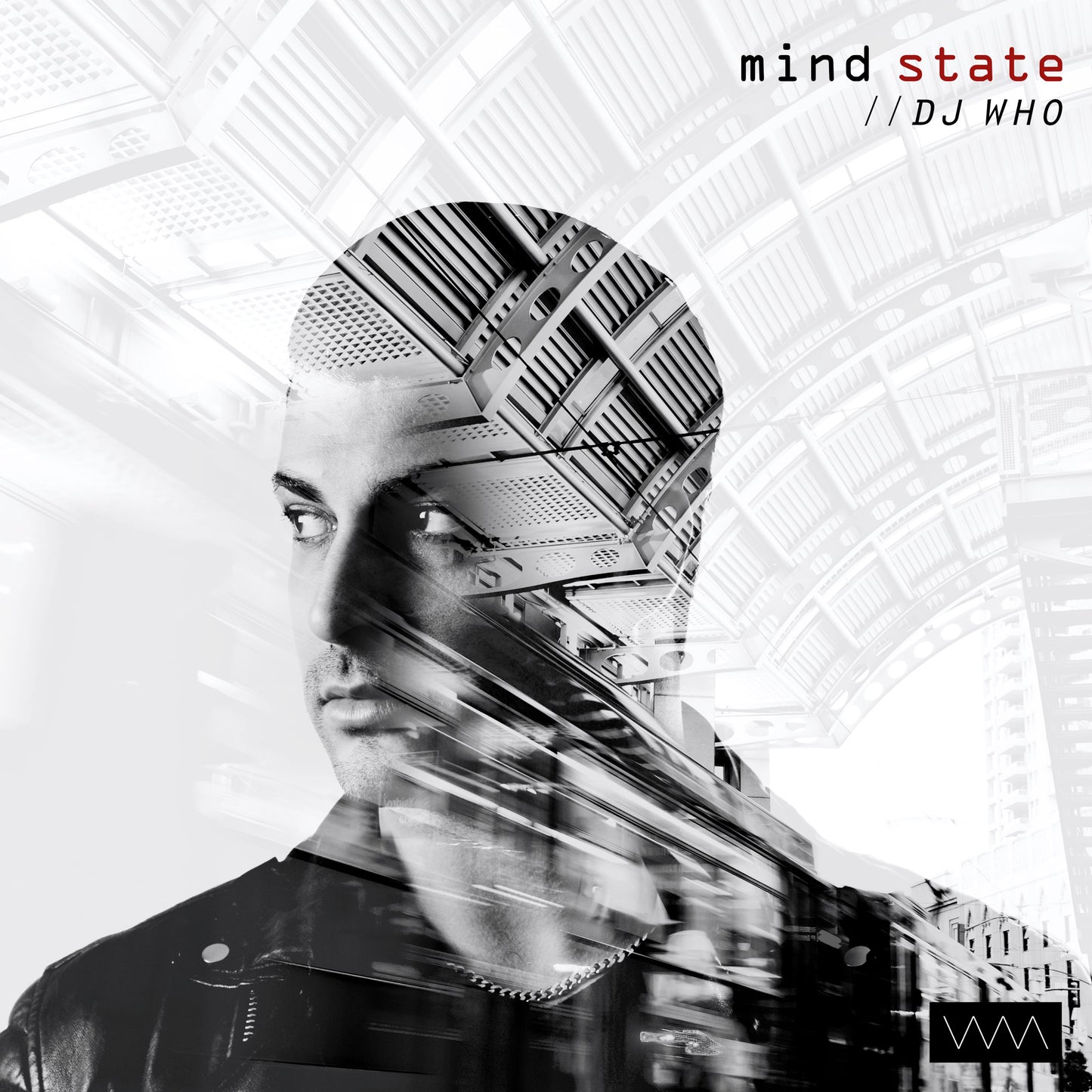 DJ Who - Mind State (Digital Album)