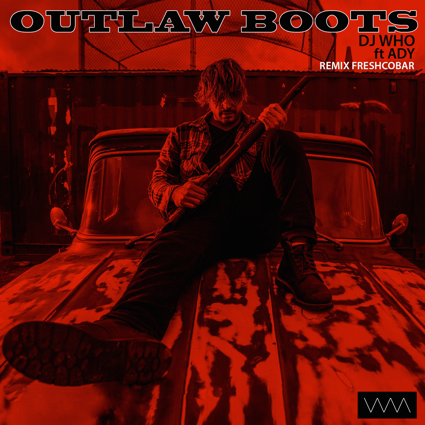 DJ Who feat. ADY - Outlaw Boots [Freshcobar Remix] (Digital)