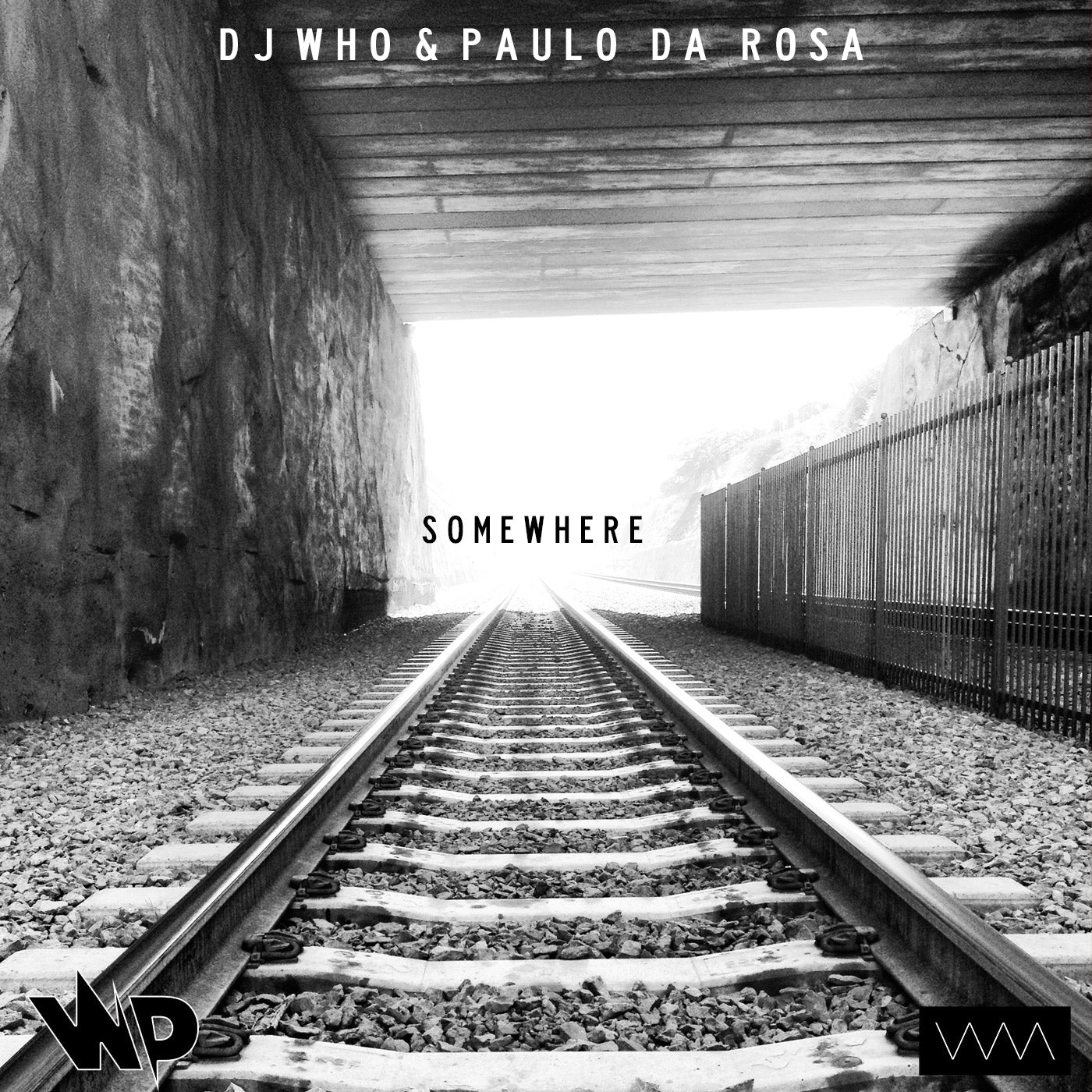 DJ Who & Paulo da Rosa - Somewhere (Digital)